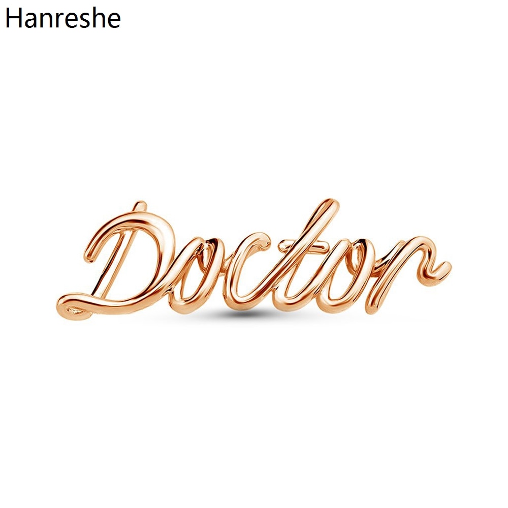 Hanreshe Gold Color Metal Doctor Brooch Pins Fashion Creative Letter Medical Jewelry Lapel Badge Gift for Doctor Nurse